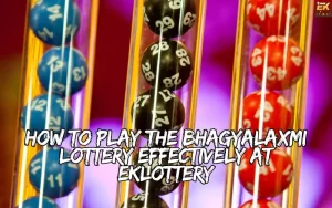 bhagyalaxmi lottery